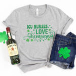 ICU Nurses Love Shenanigans T-Shirt - Image 4